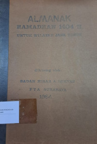 Almanak Ramdhan 1404 H. Untuk Wilayah Jawa Timur