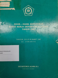 Hasil-Hasil Keputusan Rapat Kerja Departemen Agama Tahun 1987