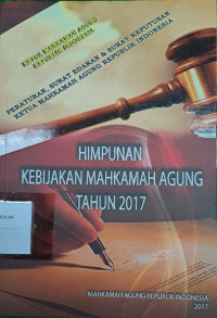 Himpunan Kebijakan Mahkamah Agung Tahun 2017
