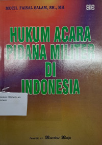 Image of Hukum Acara Pidana Militer di Indonesia