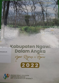 Kabupaten Ngawi Dalam Angka Ngawi Regency in Figures 2022
