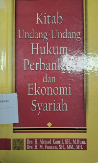 Kitab Undang-Undang Hukum Perbankan dan Ekonomi Syariah