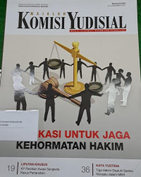 Majalah Komisi Yudisial: Media Informasi Hukum dan Peradilan
