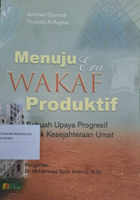 Menuju Era Wakaf Produktif