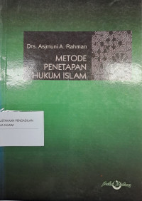 Metode Penetapan Hukum Islam