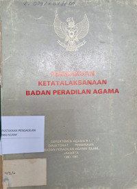 Pembakuan Ketatalaksanaan Badan Peradilan Agama