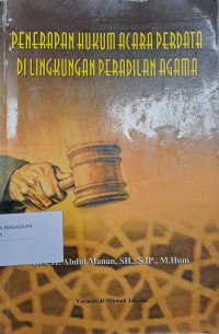 Penerapan Hukum Acara Perdata di Lingkungan Peradilan Agama