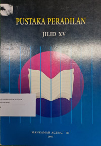 Pustaka Peradilan Jilid XV