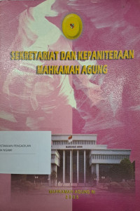 Sekretariat Dan Kepaniteraan Mahkamah Agung