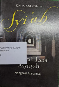 Image of Syi'ah Imamiyah-Itsna 'Asyriyah : Mengenal Ajarannya