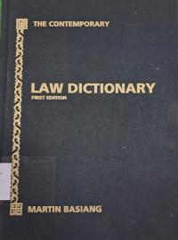 The Contemporary Law Dictionary (Kamus Hukum Kontemporer)