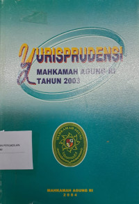 Yurisprudensi Mahkamah Agung RI Tahun 2003