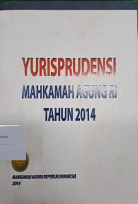 Yurisprudensi Mahkamah Agung RI Tahun 2014